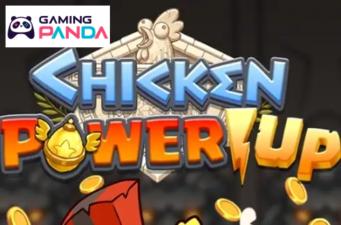 Chicken PowerUP